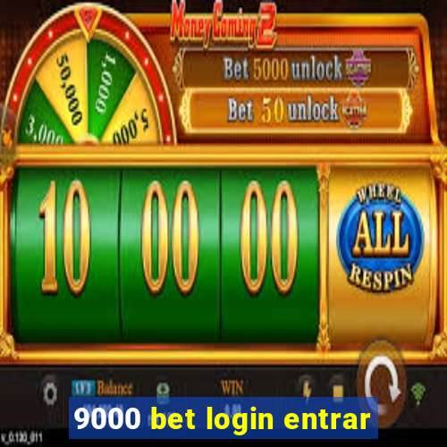 9000 bet login entrar